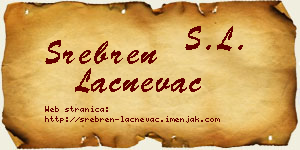 Srebren Lačnevac vizit kartica